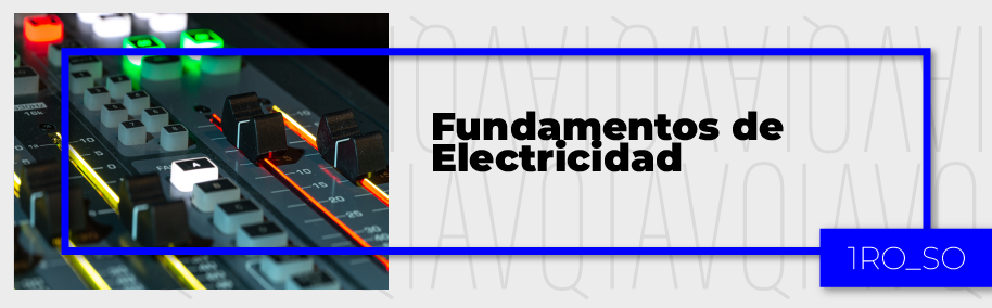 PA_24-24_SO_P_1_Fundamentos_de_Electricidad