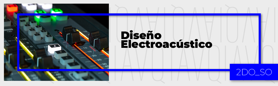 PA_24-24_SO_P_2_Diseno_Electroacustico