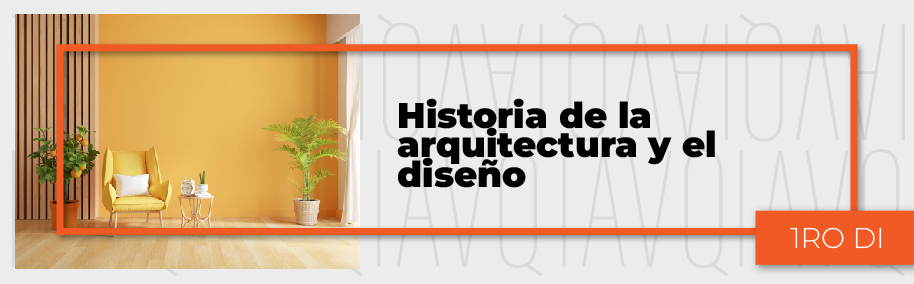 PA_24-25_DI_P_Historia_de_la_arquitectura_y_el_diseno_1