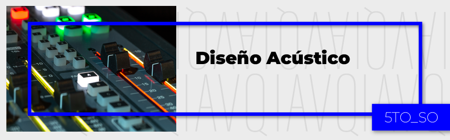 PA_24-25_SO_H_Diseno_Acustico