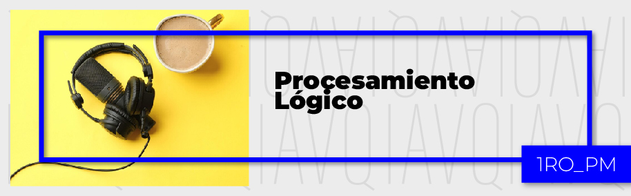 PA_24-25_PM_P_Procesamiento_Logico