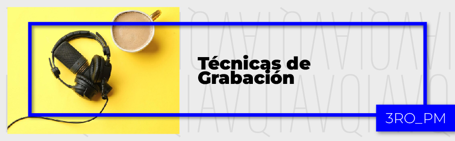 PA_24-25_PM_P_Tecnicas_de_Grabacion