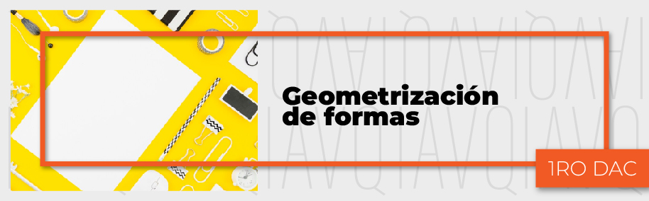 PA_24-25_DAC_H_GEOMETRIZACION_DE_FORMAS