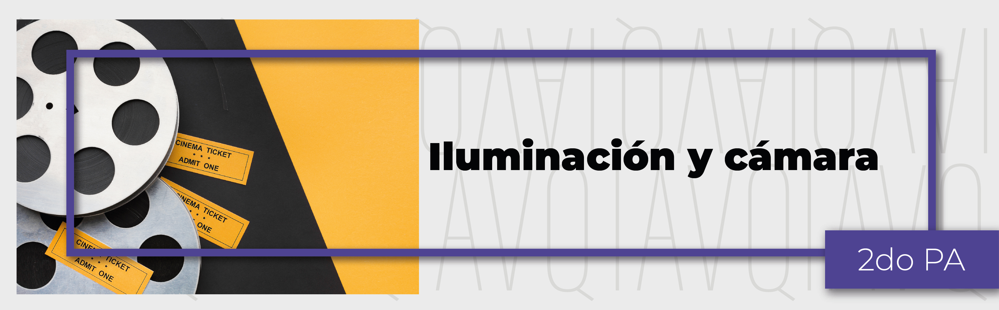 PA_24-25_PROA_P_ILUMINACION_&_CAMARA    