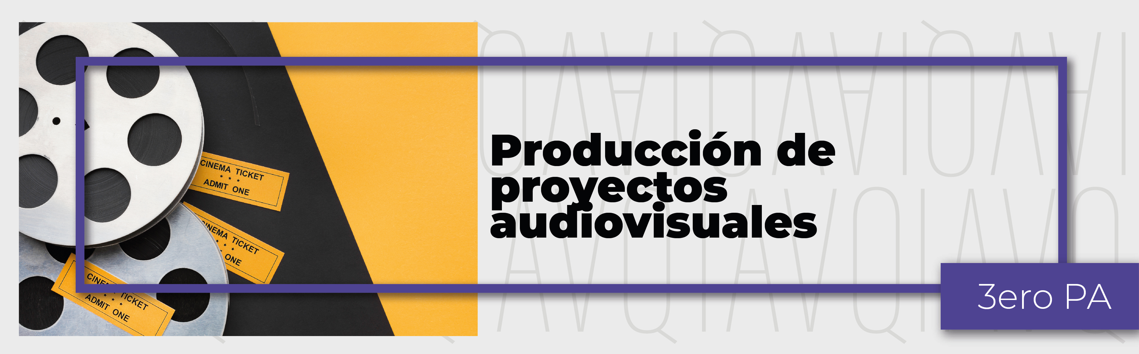 PA_24-25_PROA_P_PRODUCCION_DE_PROYECTOS_AUDIOVISUALES