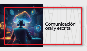 COMUNICACION ORAL Y ESCRITA