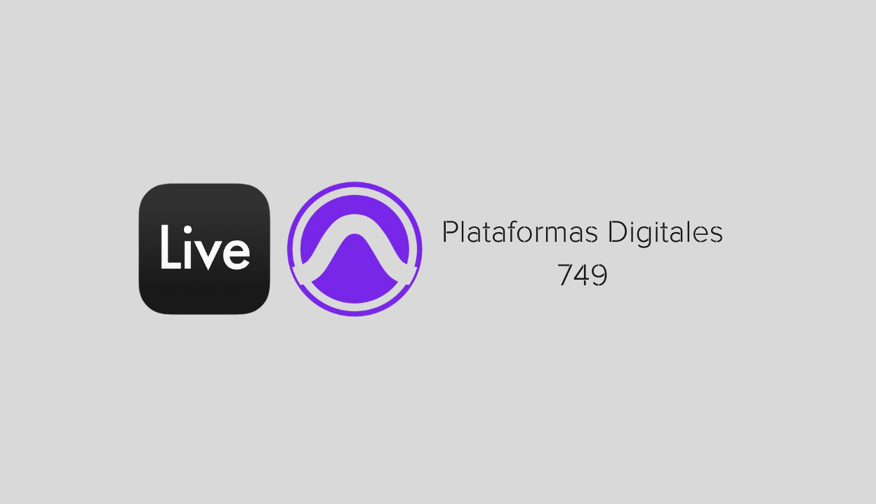 PLATAFORMAS DIGITALES - [IM-PM-AM-PDI202-749] - [749]